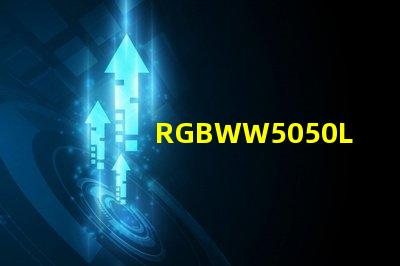 RGBWW5050LED