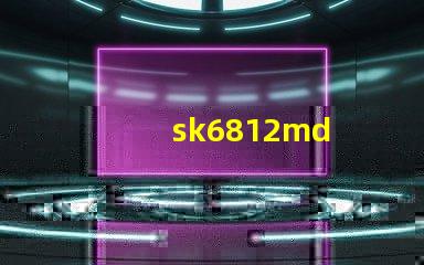 sk6812md